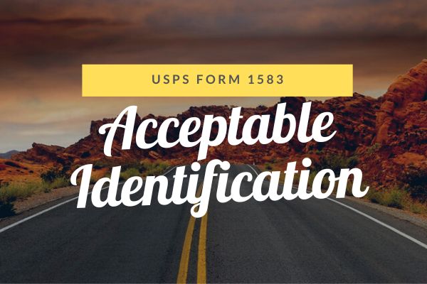 Acceptable Identification USPS Form 1583